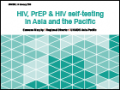 HIV, PrEP and HIV self-testing in Asia and the Pacific
