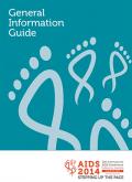 AIDS 2014 - 20th International AIDS Conference: General Information Guide