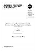 Alternative Report on the Implementation of the UN Convention on the Elimination of Discrimination against Women (CEDAW): Sri Lanka, “Women and Armed Conflict”