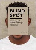 Blind Spot: Reaching out to Men and Boys
