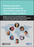 Ethical and Safety Recommendations for Intervention Research on Violence against Women
