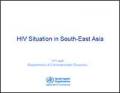 HIV Situation in South-East Asia