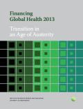 Financing Global Health 2013: Transition in an Age of Austerity