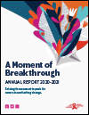 A Moment of Breakthrough: Annual Report 2020-2021