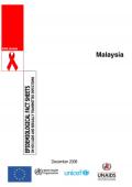 Malaysia: Epidemiological Fact Sheets On HIV/AIDS and Sexually Transmitted Infections, 2006 Updates