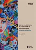 Mental Health Status of Adolescents in South-East Asia: Evidence for Action