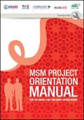 Project Orientation - Training Manual for MSM Peer Educators