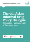 The 9th Asian Informal Drug Policy Dialogue