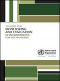 Toolkit for Monitoring and Evaluation of Interventions for Sex Workers