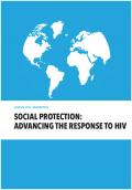 UNAIDS 2015 Reference: Social Protection - Advancing the Response to HIV