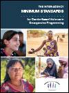 The Inter-Agency Minimum Standards for Gender-Based Violence in Emergencies Programming