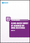 Clinic-based Survey of Acquired HIV Drug Resistance