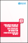 Consolidated guidelines on person-centred HIV strategic information: strengthening routine data for impact