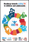 Roadmap towards Ending TB in Children and Adolescents. WHO. (2018)