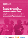 Translating Community Research into Global Policy Reform for National Action