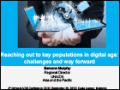 Reaching out to key populations in digital age: challenges and way forwards