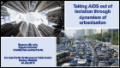 Taking AIDS out of isolation through dynamism of urbanization