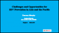 Challenges and Opportunities for HIV Prevention in Asia and the Pacific