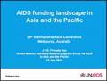 AIDS Funding Landscape in Asia and the Pacific