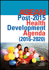 ASEAN Post-2015 Health Development Agenda (2016-2020)