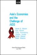 Asia's Economies and the Challenge of AIDS