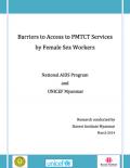 Barriers to Access to PMTCT Services by Female Sex Workers