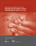 Baseline Assessment Tools for Preventing Mother-to-Child Transmission (PMTCT) Of HIV