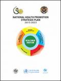 Ministry of Health, Royal Government of Bhutan Thimphu: National Health Promotion Strategic Plan 2015-2023