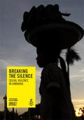 Breaking the Silence: Sexual Violence in Cambodia