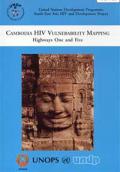 Cambodia HIV Vulnerability Mapping 2000: Highways One and Five