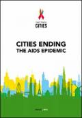 Cities Ending the AIDS Epidemic