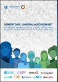 Country Data, Universal Accountability: Monitoring Priorities for the Global Strategy for Women, Children and Adolescents Health (2016-2030)