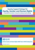 Country Support Package for Equity, Gender and Human Rights in Leaving No One Behind in the Path to Universal Health Coverage