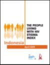 The People Living with HIV Stigma Index: Indonesia - April 2020