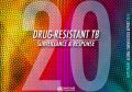 Drug-Resistant TB: Surveillance and Response Supplement to the Global Tuberculosis Report 2014