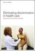Eliminating Discrimination in Health Care
