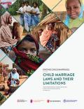 Ending Child Marriage: Child Marriage Laws and Their Limitations