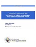 Gender Based Violence in Viet Nam: Strengthening the Response by Measuring and Acting on the Social Determinants of Health