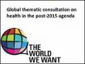 Global Thematic Consultation on Health in the Post-2015 Agenda