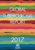 Global Tuberculosis Report 2017