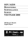HIV/AIDS Behavioral Surveillance Survey Vietnam 2000: BSS Round 1 Results