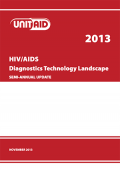 HIV/AIDS Diagnostics Technology Landscape Semi-Annual Update 2013
