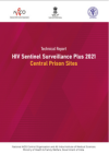 HIV Sentinel Surveillance Plus 2021: Central Prison Sites Report