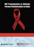 HIV Transmission in Intimate Partner Relationships in India