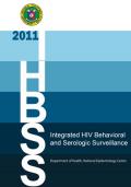 2011 Integrated HIV Behavioral and Serologic Surveillance: Philippines