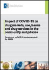 Impact of COVID-19 on Drug Markets, Use, Harms and Drug Services in the Community and Prisons
