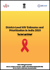 District-Level HIV Estimates and Prioritization in India 2019: Technical Brief