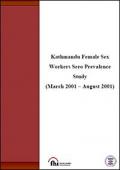 Kathmandu Female Sex Workers Sero Prevalence Study (March 2001 - August 2001)