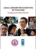 Legal Gender Recognition in Thailand: A Legal and Policy Review