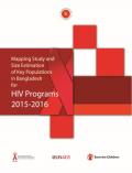 Mapping Study and Size Estimation of Key Populations in Bangladesh for HIV Programs 2015-2016